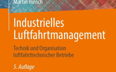 Ab sofort im Buchhandel: Neue Auflage – Industrielles Luftfahrtmanagement.