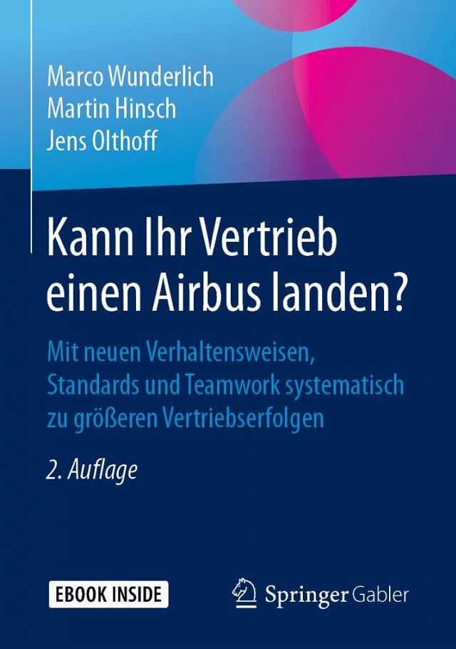 Kann Ihr Vertrieb einen Airbus landen - Guideline for EN 9100:2018 Prof. Dr. Martin Hinsch